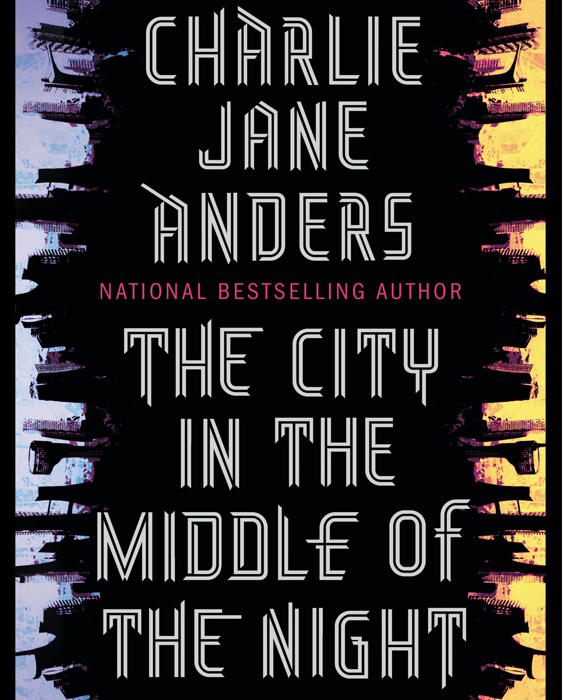 The City In The Middle Of The Night Cover