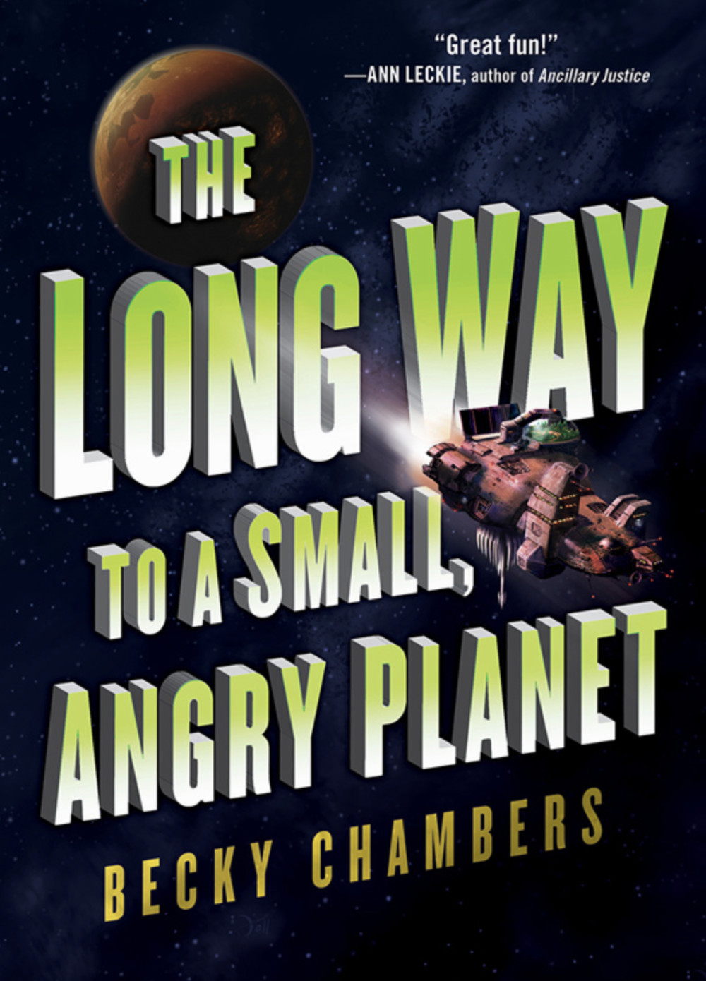 The Long Way To A Small Angry Planet Cover